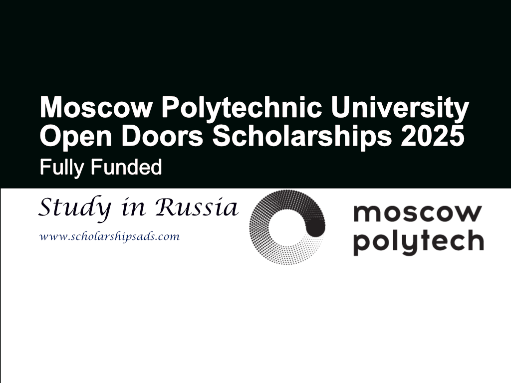 Moscow Polytechnic University Russia Open Doors Scholarships 2025 (Full